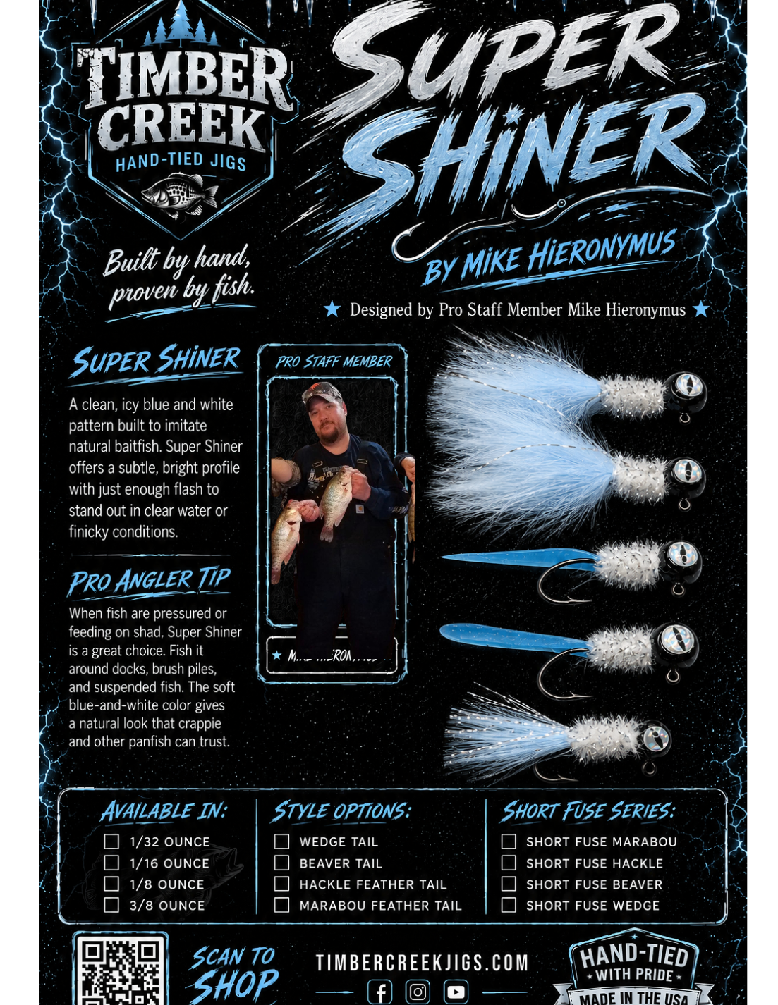 Super shiner by pro staff member Mike Hieronymus